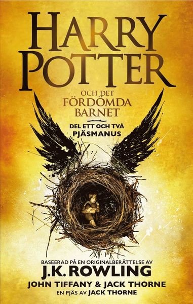 Cover for J. K. Rowling · Harry Potter: Harry Potter och det fördömda barnet. Del ett och två (Paperback Bog) (2018)