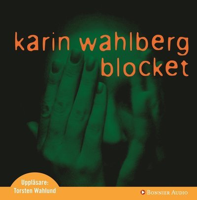 Cover for Karin Wahlberg · Claes Claesson: Blocket (Lydbok (CD)) (2006)