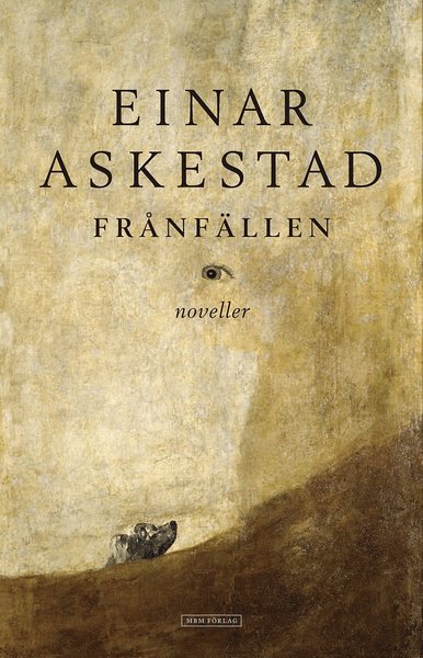 Cover for Einar Askestad · Frånfällen (Gebundesens Buch) (2010)