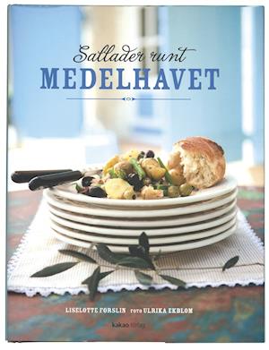 Cover for Liselotte Forslin · Sallader runt Medelhavet (Bound Book) (2007)