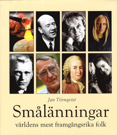 Cover for Petter Karlsson · Smålänningar : världens mest framgångsrika folk (Gebundesens Buch) (2013)