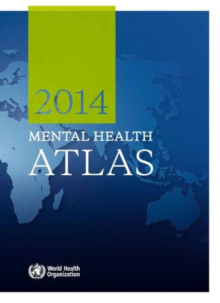 Cover for World Health Organization · Mental Health Atlas 2014 (Pocketbok) (2015)