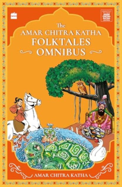 Nalini Sorensen · The Amar Chitra Katha Folktales Omnibus (Paperback Book) (2024)