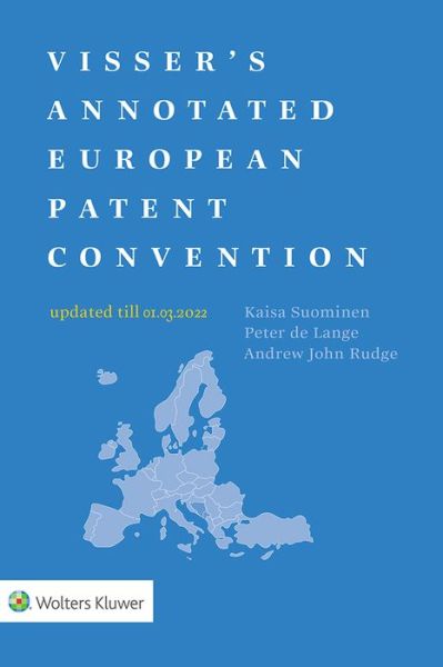 Cover for Wolters Kluwer Law &amp; Business · Visser's Annotated European Patent Convention 2022 Edition (Paperback Book) (2022)