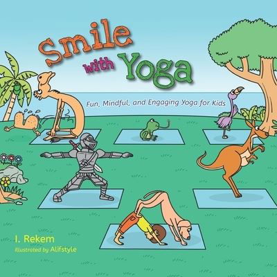 Cover for I Rekem · Smile with Yoga (Paperback Book) (2020)