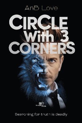 Cover for AnB Love · Circle With 3 Corners (Book) (2024)