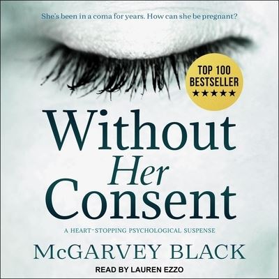 Cover for Mcgarvey Black · Without Her Consent (CD) (2020)