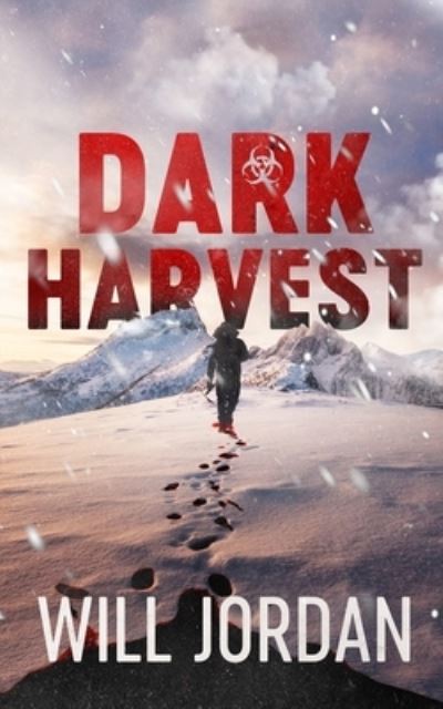 Cover for Will Jordan · Dark Harvest (Book) (2023)