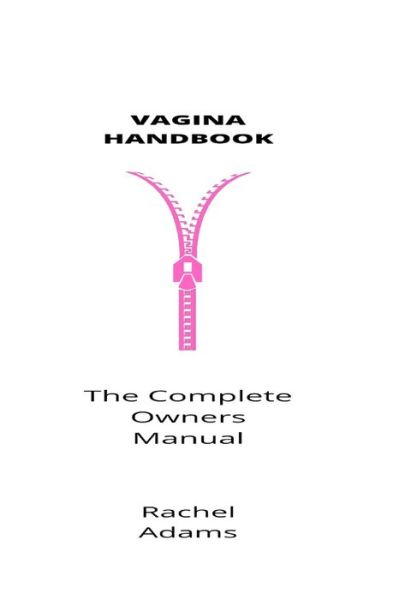 Cover for Rachel Adams · Vagina Handbook: The Complete Owners Manual (Paperback Book) (2021)