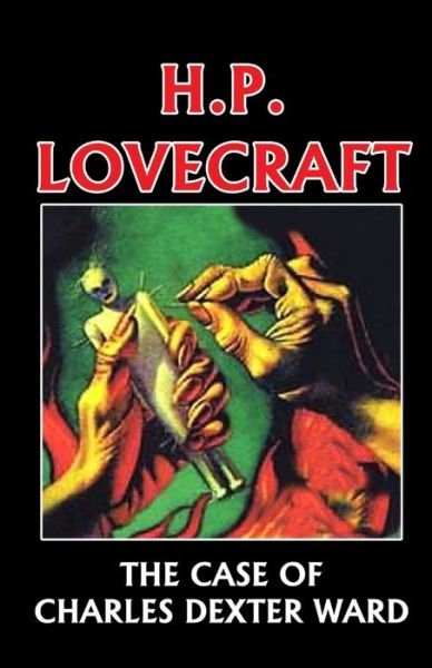 The Case of Charles Dexter Ward illustrated - H P Lovecraft - Bøker - Independently Published - 9798515154011 - 4. juni 2021