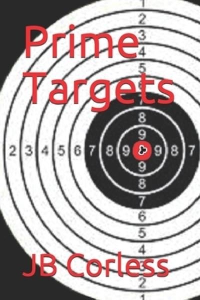 Cover for Jb Corless · Prime Targets (Pocketbok) (2021)