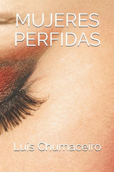 Cover for T a · Mujeres Perfidas (Paperback Book) (2020)