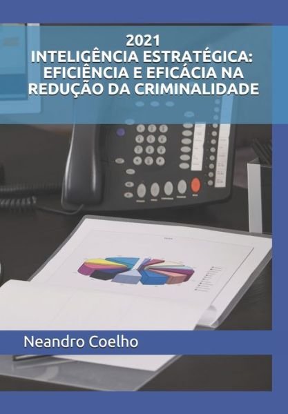 Cover for Neandro Mazilio Coelho · 2021 Inteligencia Estrategica (Paperback Book) (2021)