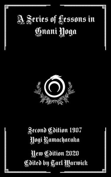 Cover for Yogi Ramacharaka · A Series of Lessons in Gnani Yoga (Taschenbuch) (2020)