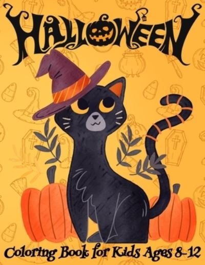 Cover for Mezzo Fun Designs · Halloween Coloring Book for Kids Ages 8-12: Spooky and Fun Coloring Book for Girls and Boys Cute Designs of Monsters, Zombies, Witches, Pumpkins, Jack-o-Lanterns, Ghosts and More (Pocketbok) (2020)