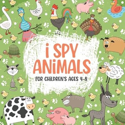 Cover for Aniss Atidi · I Spy Animals For Children's ages 4-8 (Paperback Book) (2021)