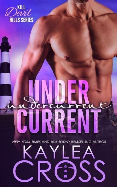 Undercurrent - Kaylea Cross - Bøger - Independently Published - 9798715332011 - 4. marts 2021