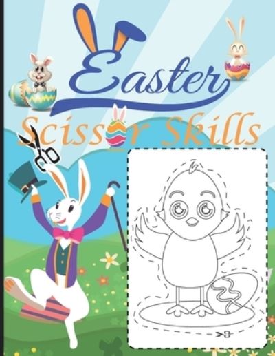 Easter Scissor Skills - Meddani Coloring - Livres - Independently Published - 9798715811011 - 2 mars 2021