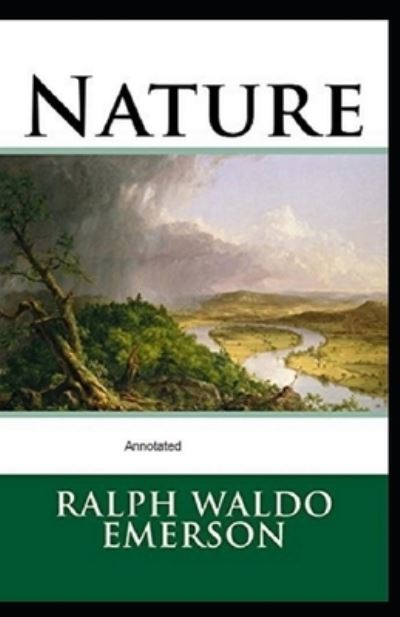 Cover for Ralph Waldo Emerson · Nature Annotated (Taschenbuch) (2021)