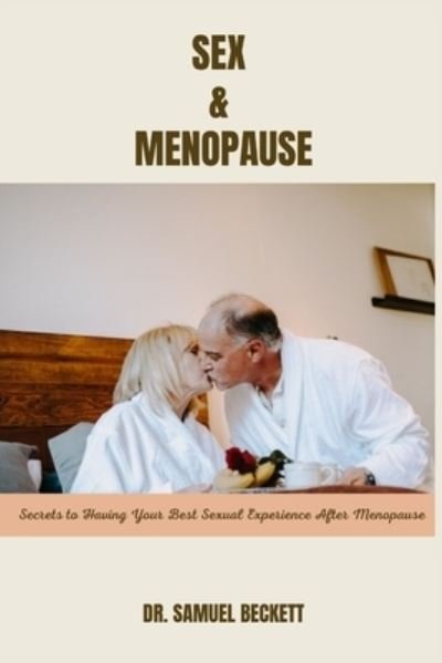 Cover for Samuel Beckett · Sex and Menopause (Book) (2022)