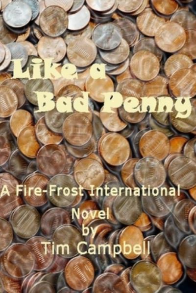 Cover for Campbell, Timothy, Sr. · Like a Bad Penny (Book) (2023)