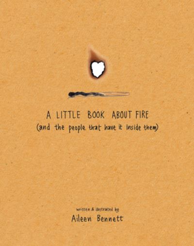 Cover for Aileen Bennett · Little Book about Fires (Buch) (2023)