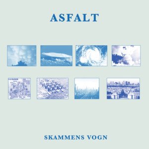 Asfalt - Skammens Vogn - Music - Lolita Industri - 9952894000011 - 