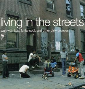 Living In The Streets - V/A - Musik - BGP - 0029667513012 - 2. december 1999