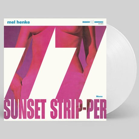 77 Sunset Strip-Per - Mel Henke - Música - MODERN HARMONIC - 0090771801012 - 18 de maio de 2018