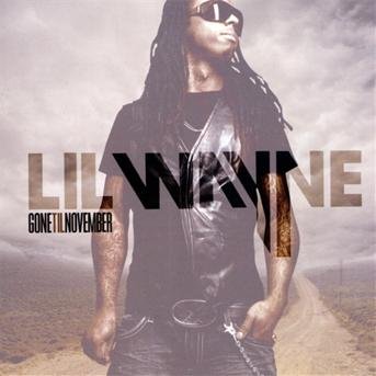 Cover for Lil Wayne · Gone Till November (CD) (2010)