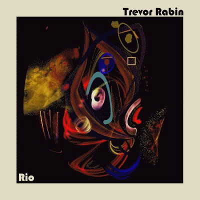 Rio - Trevor Rabin - Music -  - 0196588233012 - November 3, 2023