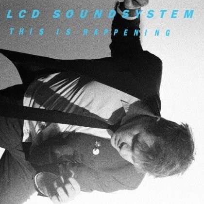 Cover for Lcd Soundsystem · This is Happening (CD) (2012)