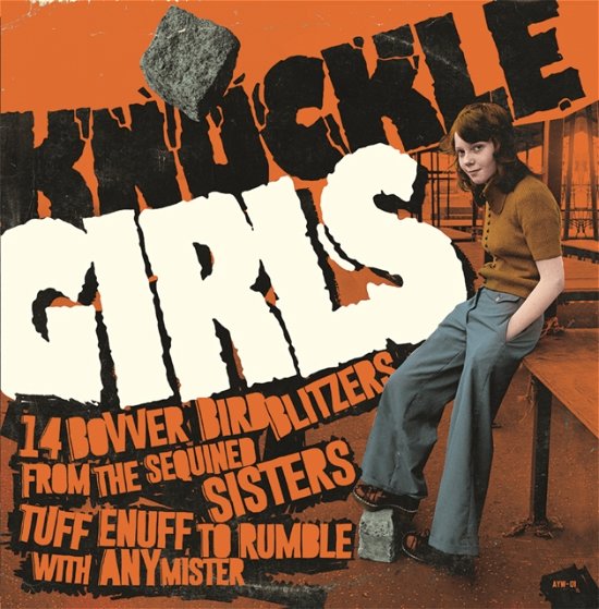 Cover for Aa.vv. · Knuckle Girls (14 Bovver Blitzers From The Sequined Sisters Tuff Enuff To Rumble With Any Mister) (LP) (2022)