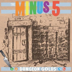 Dungeon Golds - Minus 5 - Musiikki - YEP ROC - 0634457242012 - torstai 9. huhtikuuta 2015