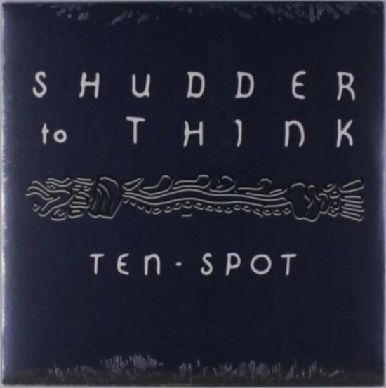 Cover for Shudder To Think · Ten Spot (LP) (2018)