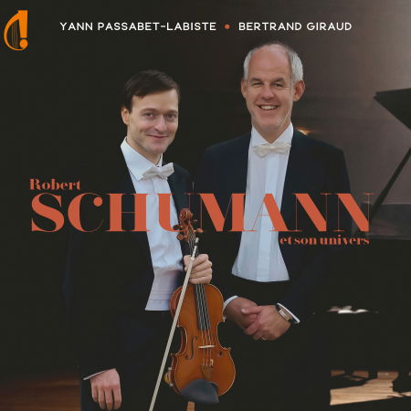 Cover for Yann Passabet-labiste / Bertrand Giraud · Robert Schumann Et Son Univers (CD) (2024)