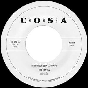 Mi Corazon Esta Llorando - Revues - Musik - COSA RECORDS/COLEMINE RECORDS - 0674862659012 - 28. oktober 2022