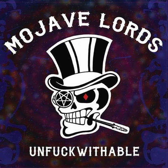 Cover for Mojave Lords · Unfuckwithable (LP) (2015)