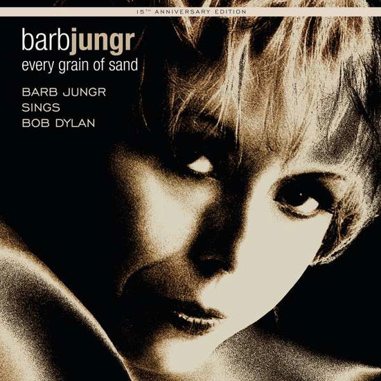 Every Grain Of Sand: 15th Anniversary Edition - Barb Jungr - Musik - LINN RECORDS - 0691062063012 - 21. April 2017