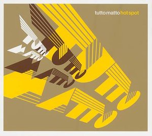 Cover for Tutto Matto · Hot Spot (LP)