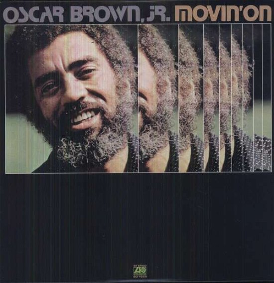 Movin on - Oscar Brown Jr - Music - HIHO - 0725543351012 - June 19, 2012