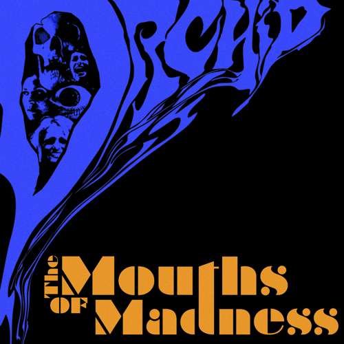 Lp-orchid-mouths of Madness - LP - Música - NUCLEAR BLAST - 0727361298012 - 26 de abril de 2013