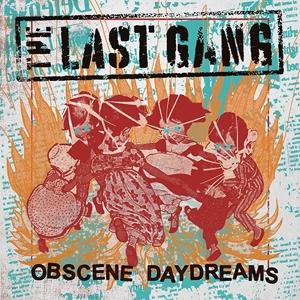 Cover for Last Gang · Obscene Daydreams (LP) (2024)