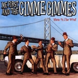 Cover for Me First &amp; The Gimme Gimmes · Blow In The Wind (LP) (2001)