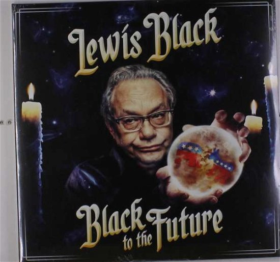 Cover for Lewis Black · Black to the Future (LP) (2017)