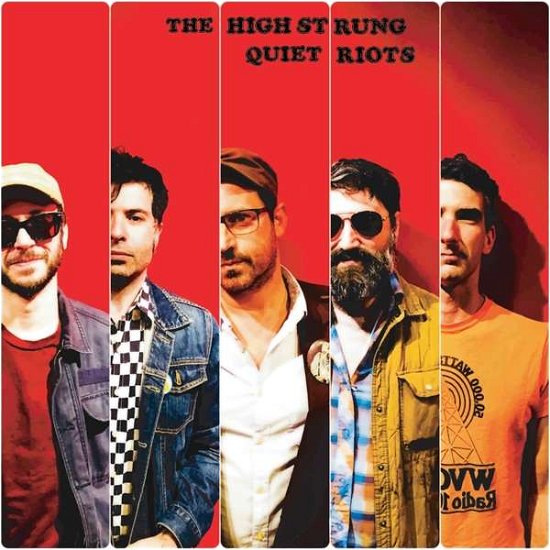 Quiet Riots - High Strung - Musik - PAPER THIN RECORDS - 0760137221012 - 5 april 2019