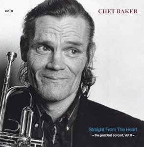 Cover for Chet Baker · Straight From The Heart-The Last Concert Vol.2 (LP) (2024)