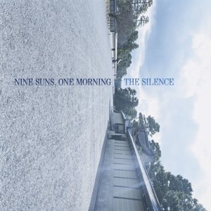 Cover for Silence · Nine Suns, One Morning (LP) [Standard edition] (2016)