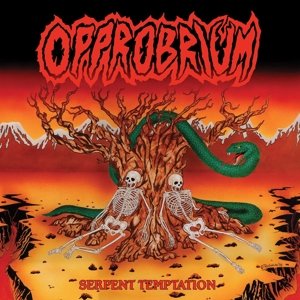 Cover for Opprobrium · Serpent Temptation (LP) [Reissue edition] (2016)