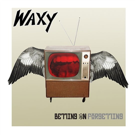 Cover for Waxy · Betting On Forgetting (CD) (2019)